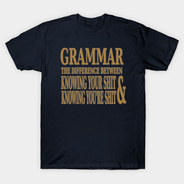 Know Your Grammar T-Shirt by PantherU